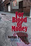 Cover of For Blood or Money
