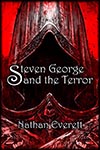 Cover for Steven George and the Terror